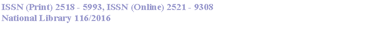  : ISSN (Print) 2518 - 5993, ISSN (Online) 2521 - 9308116/2016National Library 